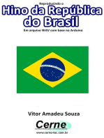 Reproduzindo O Hino Da República Do Brasil Em Arquivo Wav Com Base No Arduino