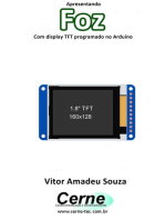 Apresentando Foz Com Display Tft Programado No Arduino