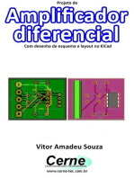 Projeto De Amplificador Diferencial Com Desenho De Esquema E Layout No Kicad