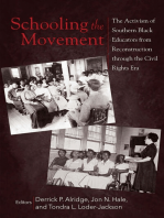 Schooling the Movement: The Activism of Southern Black Educators from Reconstruction through the Civil Rights Era