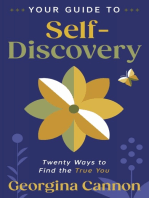 Your Guide to Self-Discovery: Twenty Ways to Find the True You