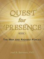 Quest for Presence Book 1: The Map and Radiant Forces