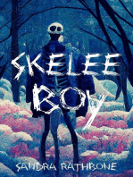 Skelee Boy: A Skelee Boy Book
