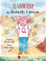 A Viagem de Queiroz, o Porco