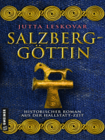 Salzberggöttin: Historischer Roman aus der Hallstattzeit