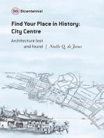 Find Your Place in History - City Centre: Architecture Lost and Found: Singapore Bicentennial