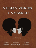 NUBIAN VOICES UNMASKED