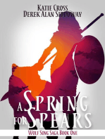 A Spring for Spears: Wolf Song Saga, #1