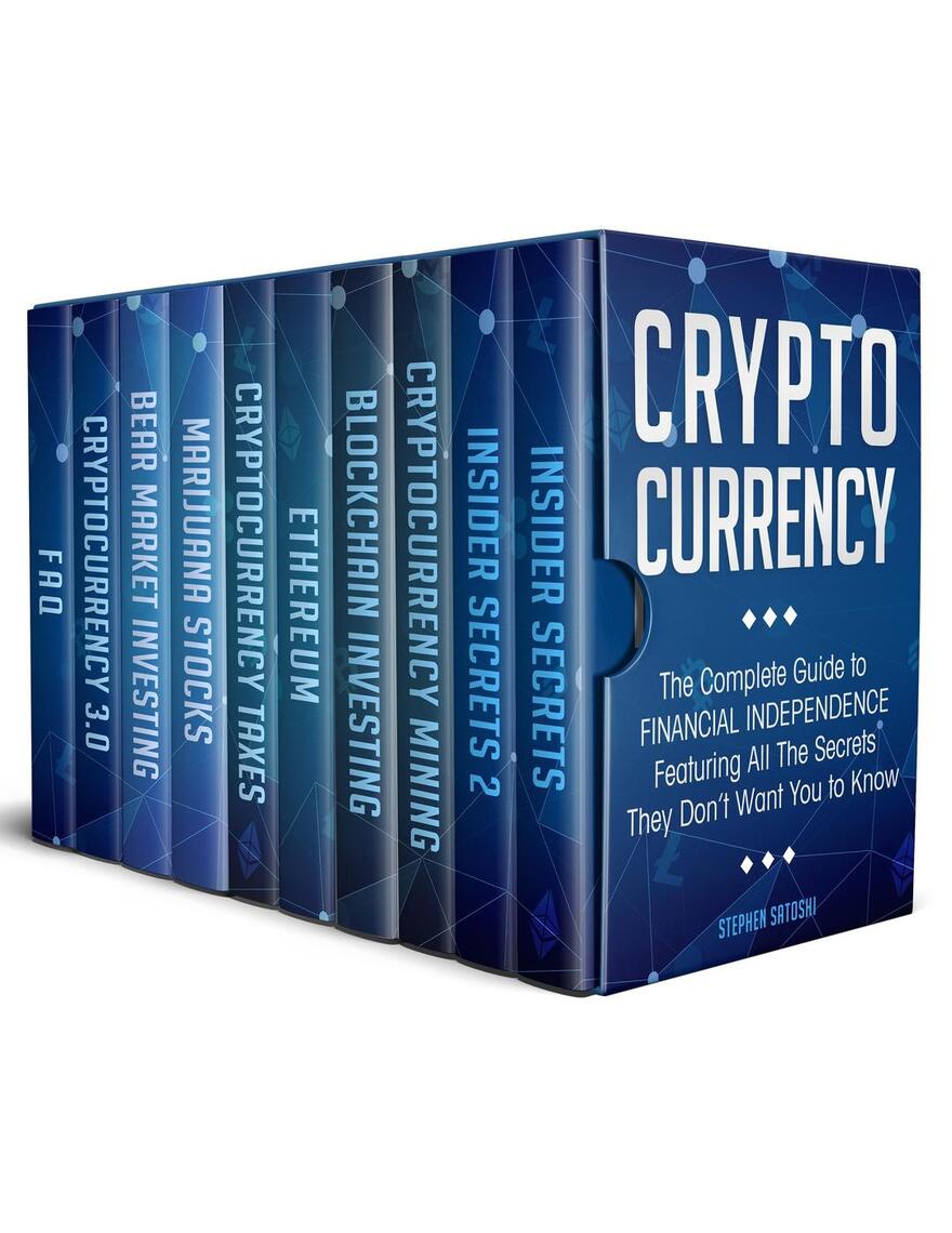 Cryptocurrency by Stephen Satoshi (Ebook) - Read free for 30 days