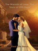 The Warmth of Love: The Story of 200 Days: The Warmth of Love, #1
