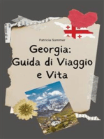 Georgia: Guida di Viaggio e Vita in Georgia