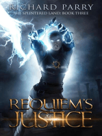 Requiem’s Justice: The Splintered Land, #3