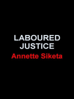 Laboured Justice