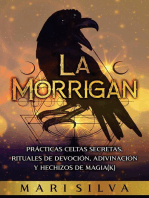 La Morrigan: Prácticas celtas secretas, rituales de devoción, adivinación y hechizos de magia(k)