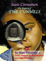 The Mystery of the Tunnels: Susie Cinnamon Sleuth Series