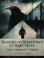 Shades And Shadows Collection: The Complete Series
