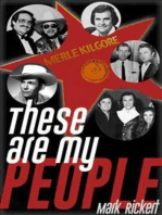 These Are My People: The Merle Kilgore Story