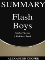 Summary of Flash Boys: by Michael Lewis - A Wall Street Revolt - A Comprehensive Summary
