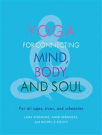 Yoga for Connecting Mind, Body, and Soul