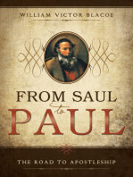 From Saul to Paul: The Road to Apostleship