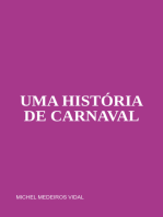 Uma História De Carnaval
