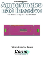 Projeto De Hardware Amperímetro Não Invasivo Com Desenho De Esquema E Layout No Kicad