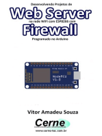 Desenvolvendo Projetos De Web Server Na Rede Wifi Com Esp8266 Com Firewall Programado No Arduino