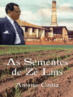 As Sementes De Zé Lins