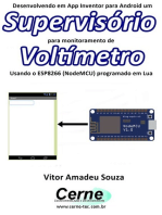 Desenvolvendo Em App Inventor Para Android Um Supervisório Para Monitoramento De Voltímetro Usando O Esp8266 (nodemcu) Programado Em Lua