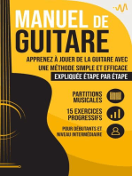 Manuel de Guitare: Apprenez à jouer de la Guitare avec une Méthode simple et efficace expliquée étape par étape. 15 Exercices progressifs + Partitions Musicales