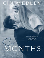 Six Months