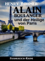 Alain Boulanger und der Heilige von Paris