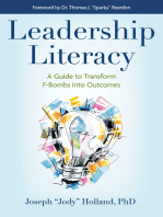 Leadership Literacy: A Guide to Transform F-Bombs into Outcomes