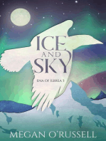 Ice and Sky: Ena of Ilbrea, #3
