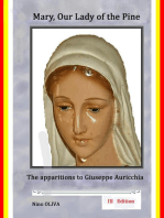 Mary, Our Lady of the Pine: The apparitions to Giuseppe Auricchia