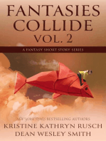 Fantasies Collide, Vol. 2: A Fantasy Short Story Series
