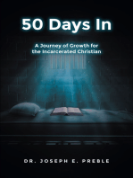 50 Days In: A Journey of Growth for the Incarcerated Christian