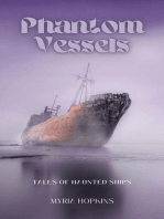 Phantom Vessels: Tales of Haunted Ships