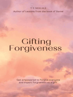 Gifting Forgiveness