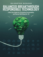 Balanced Breakthrough Responsible Technology: A Net-Zero Guide for Promoting Sustainability and Human Well-Being for All
