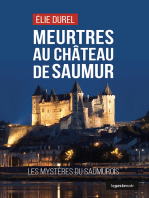 Meurtres au château de Saumur: Les mystères du Saumurois