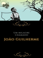 Um Milagre Chamado João Guilherme