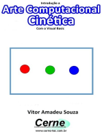 Introdução A Arte Computacional Cinética Com O Visual Basic