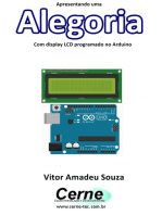 Apresentando Uma Alegoria Com Display Lcd Programado No Arduino