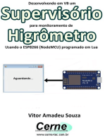 Desenvolvendo Em Vb Um Supervisório Para Monitoramento De Higrômetro Usando O Esp8266 (nodemcu) Programado Em Lua