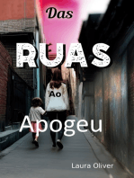 Das Ruas Ao Apogeu