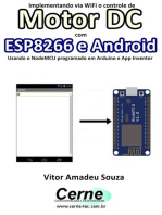 Implementando Via Wifi O Controle De Motor Dc Com Esp8266 E Android Usando O Nodemcu Programado No Arduino E App Inventor