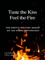 Taste the Kiss Feel the Fire