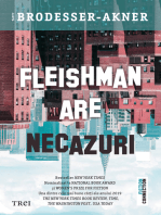 Fleishman are necazuri