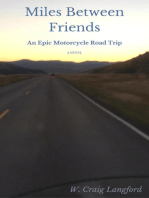 Miles Between Friends
